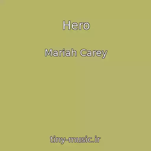 کاور آهنگ Hero از Mariah Carey