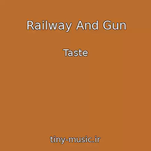 کاور آهنگ Railway And Gun از Taste