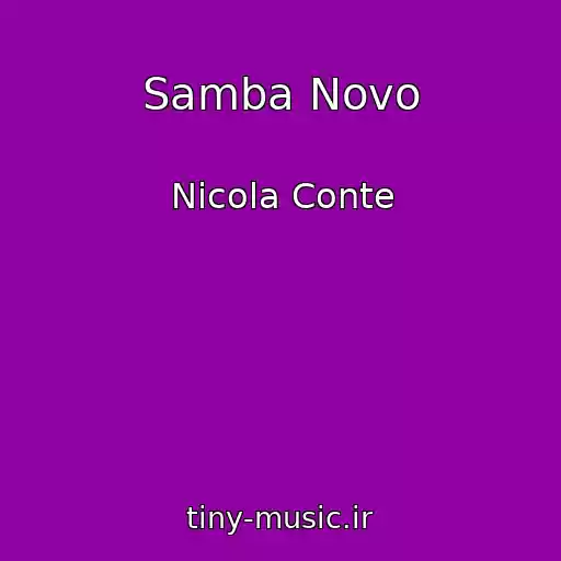 کاور آهنگ Samba Novo از Nicola Conte