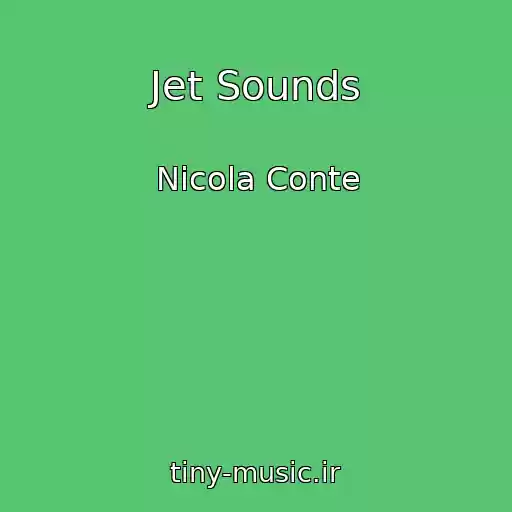 کاور آهنگ Jet Sounds از Nicola Conte