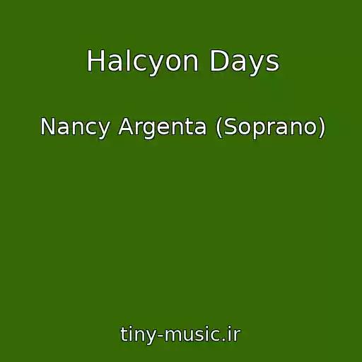کاور آهنگ Halcyon Days از Nancy Argenta (Soprano)