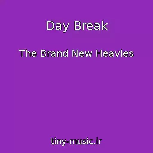 کاور آهنگ Day Break از The Brand New Heavies