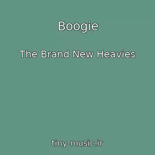 کاور آهنگ Boogie از The Brand New Heavies
