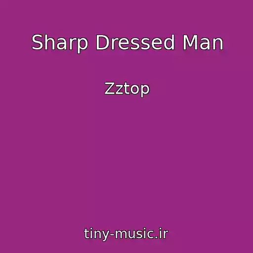 کاور آهنگ Sharp Dressed Man از Zztop