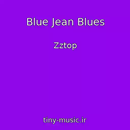 کاور آهنگ Blue Jean Blues از Zztop