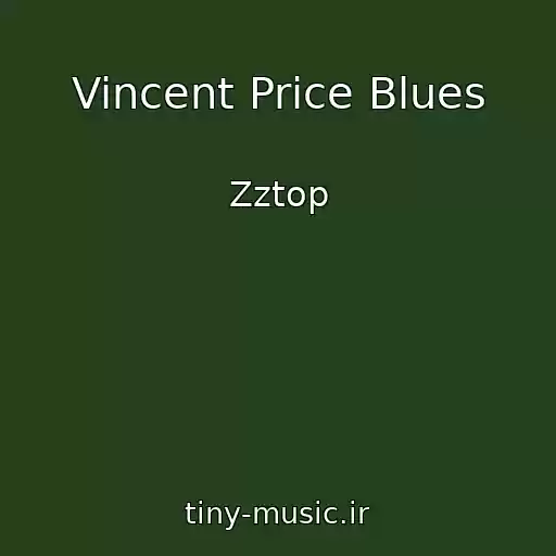 کاور آهنگ Vincent Price Blues از Zztop