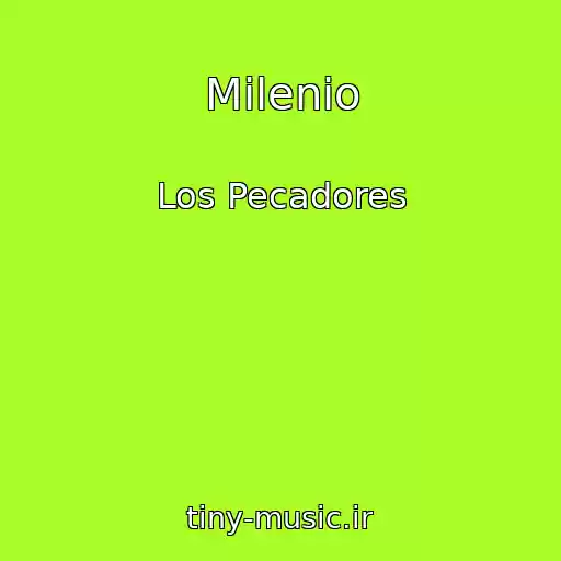 کاور آهنگ Milenio از Los Pecadores