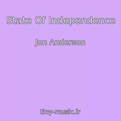 کاور آهنگ State Of Independence از Jon Anderson
