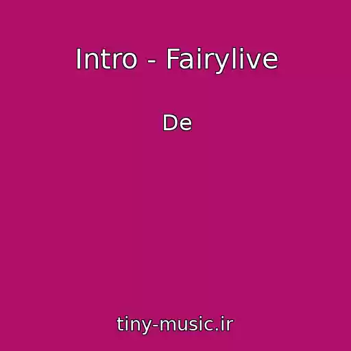 کاور آهنگ Intro - Fairylive از De