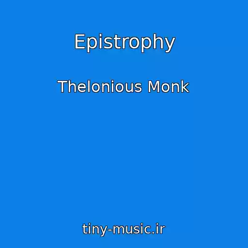 کاور آهنگ Epistrophy از Thelonious Monk