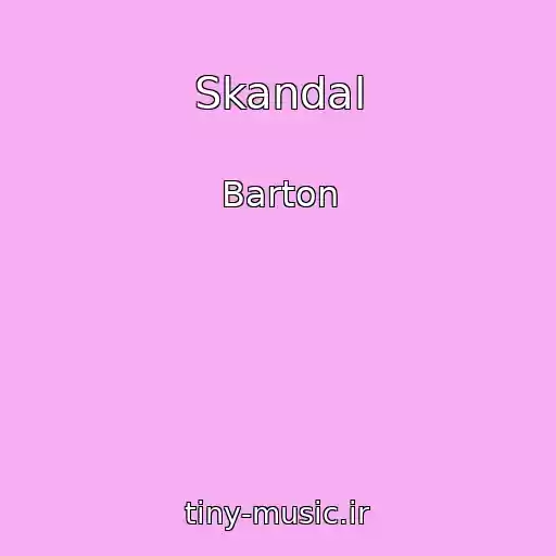 کاور آهنگ Skandal از Barton