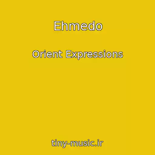 کاور آهنگ Ehmedo از Orient Expressions