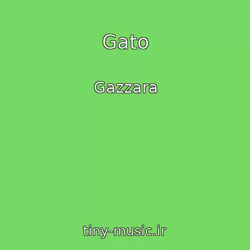 کاور آهنگ Gato از Gazzara