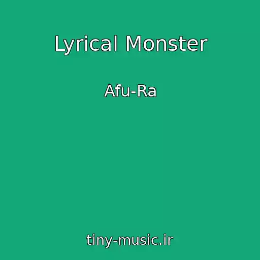 کاور آهنگ Lyrical Monster از Afu-Ra