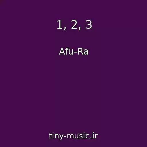 کاور آهنگ 1, 2, 3 از Afu-Ra