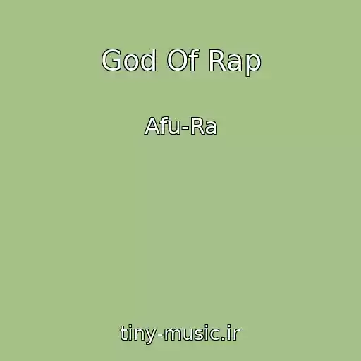 کاور آهنگ God Of Rap از Afu-Ra