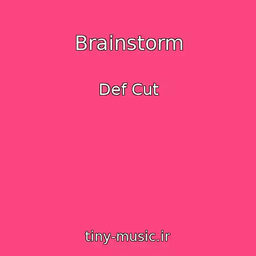 کاور آهنگ Brainstorm از Def Cut