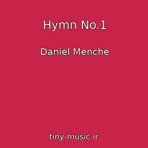 کاور آهنگ Hymn No.1 از Daniel Menche