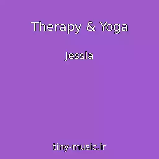 کاور آهنگ Therapy & Yoga از Jessia