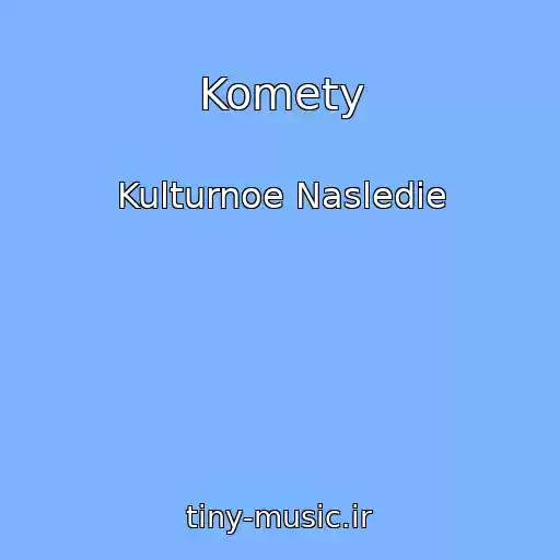 کاور آهنگ Komety از Kulturnoe Nasledie