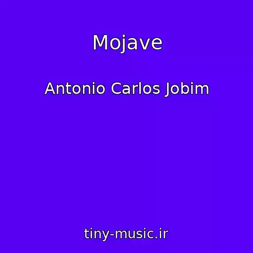 کاور آهنگ Mojave از Antonio Carlos Jobim