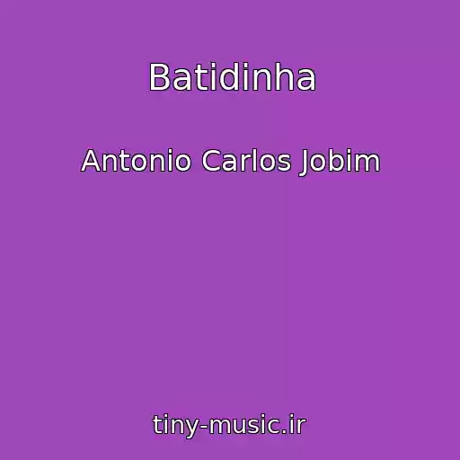 کاور آهنگ Batidinha از Antonio Carlos Jobim