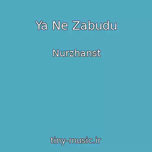 کاور آهنگ Ya Ne Zabudu از Nurzhanst