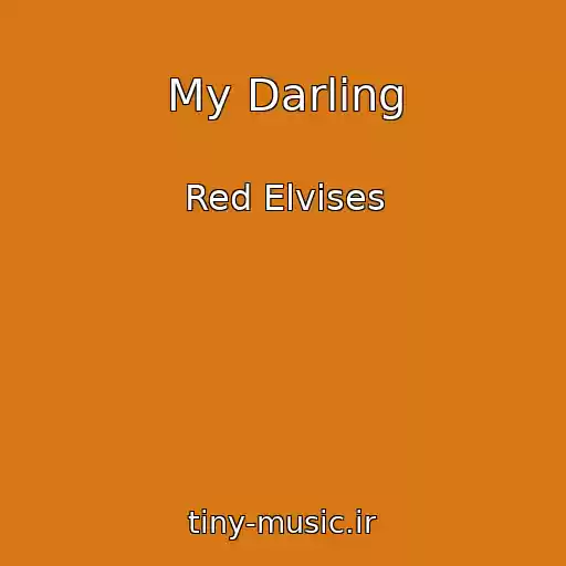کاور آهنگ My Darling از Red Elvises