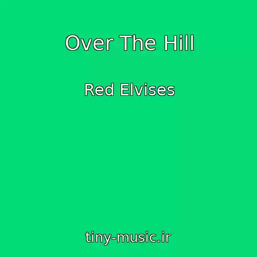 کاور آهنگ Over The Hill از Red Elvises