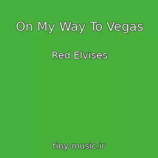 کاور آهنگ On My Way To Vegas از Red Elvises