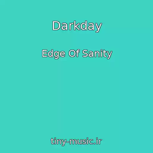 کاور آهنگ Darkday از Edge Of Sanity