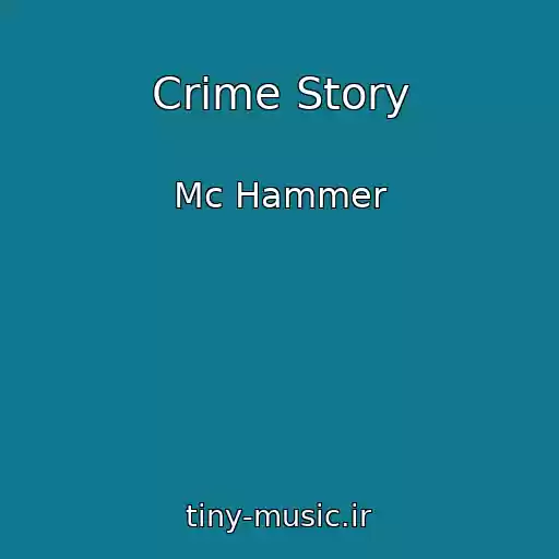 کاور آهنگ Crime Story از Mc Hammer
