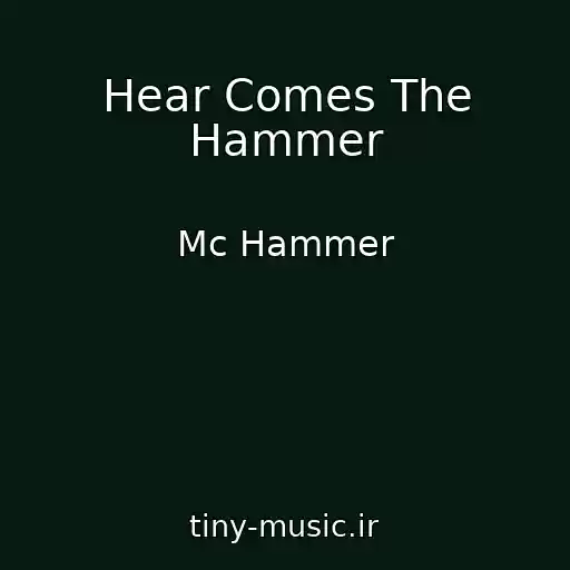 کاور آهنگ Hear Comes The Hammer از Mc Hammer