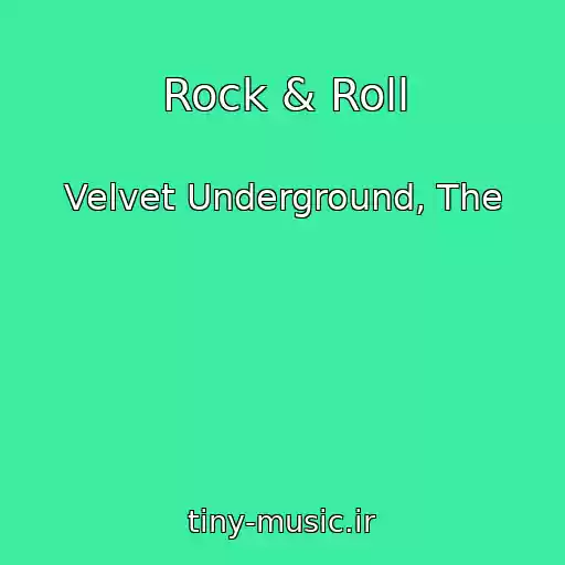 کاور آهنگ Rock & Roll از Velvet Underground, The