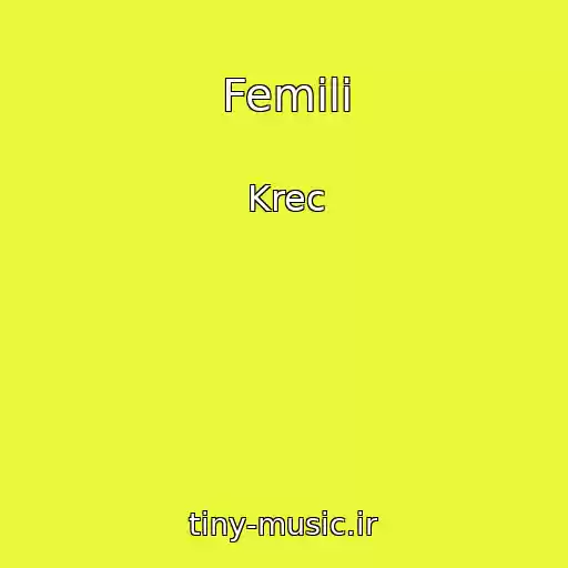 کاور آهنگ Femili از Krec