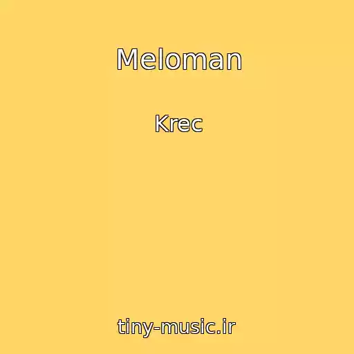 کاور آهنگ Meloman از Krec