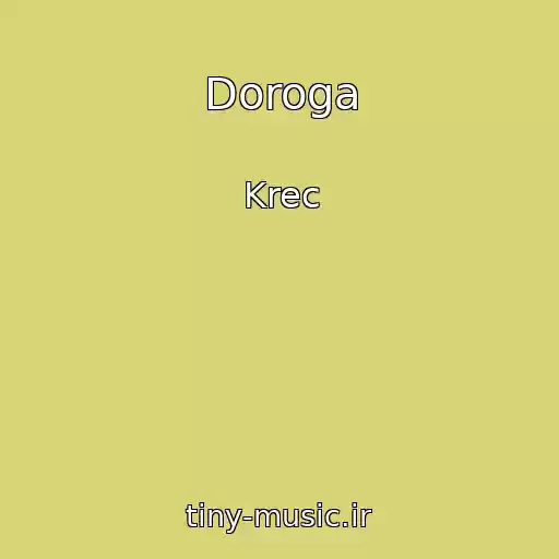 کاور آهنگ Doroga از Krec