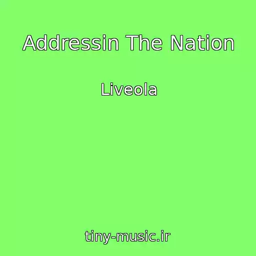 کاور آهنگ Addressin The Nation از Liveola
