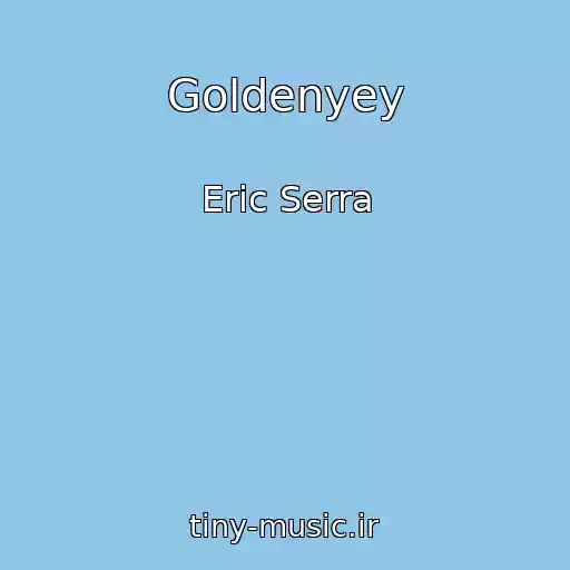 کاور آهنگ Goldenyey از Eric Serra