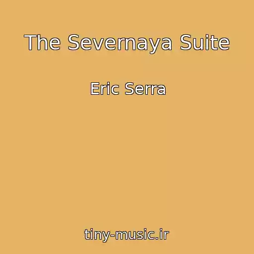 کاور آهنگ The Severnaya Suite از Eric Serra