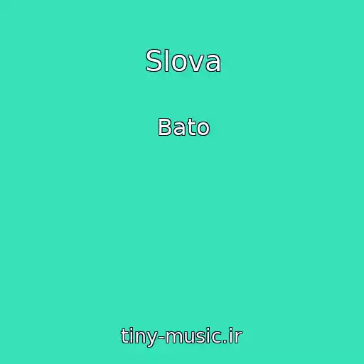 کاور آهنگ Slova از Bato