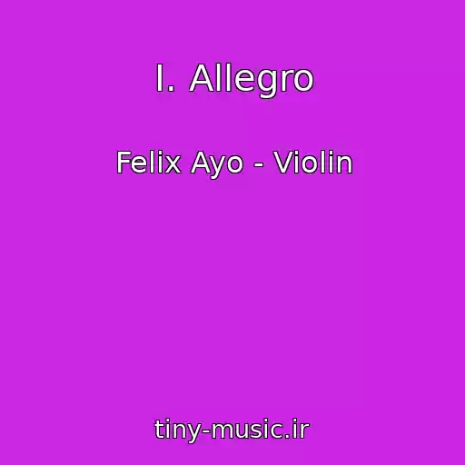 کاور آهنگ I. Allegro از Felix Ayo - Violin