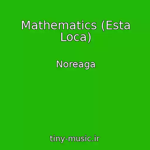 کاور آهنگ Mathematics (Esta Loca) از Noreaga