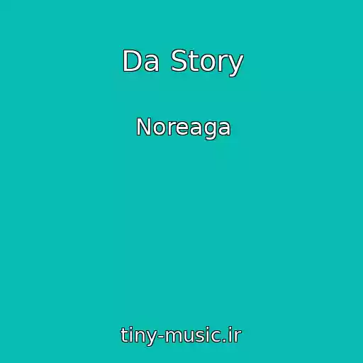 کاور آهنگ Da Story از Noreaga