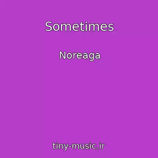 کاور آهنگ Sometimes از Noreaga