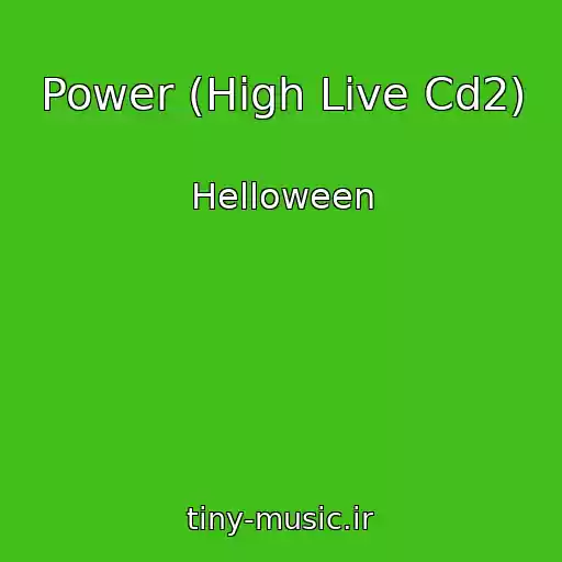 کاور آهنگ Power (High Live Cd2) از Helloween