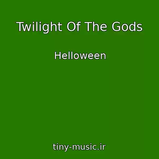 کاور آهنگ Twilight Of The Gods از Helloween