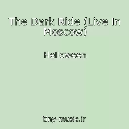 کاور آهنگ The Dark Ride (Live In Moscow) از Helloween