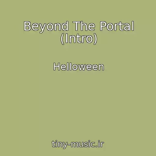 کاور آهنگ Beyond The Portal (Intro) از Helloween