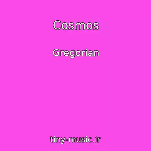 کاور آهنگ Cosmos از Gregorian